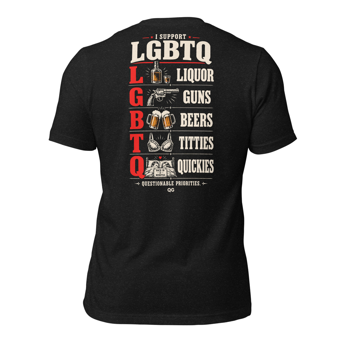 Questionable Priorities tee in Black Heather, back view showing the illustrated LGBTQ adult-humor design and BACK IN 2 MINUTES sign.