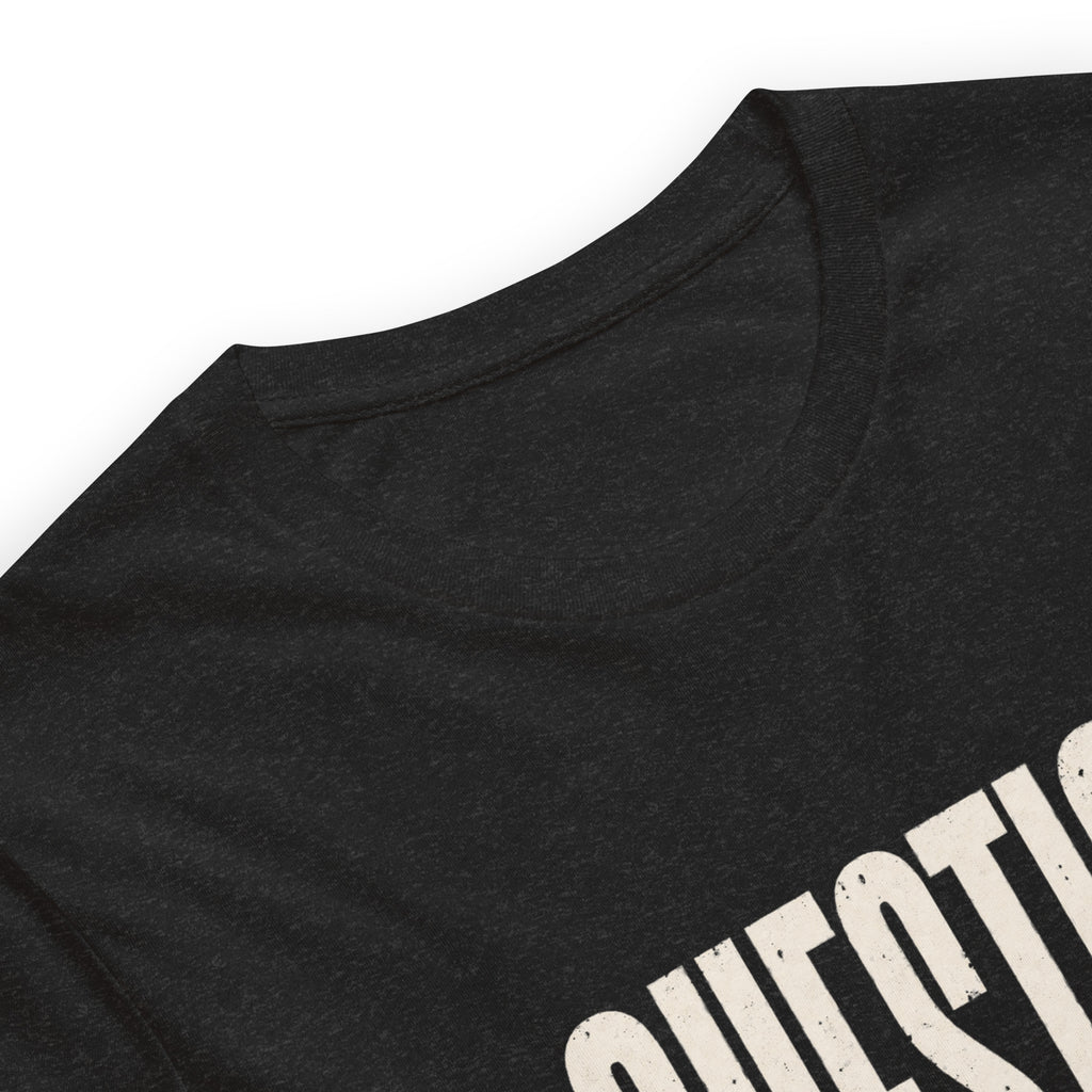 Question Everything Tee — black heather product details